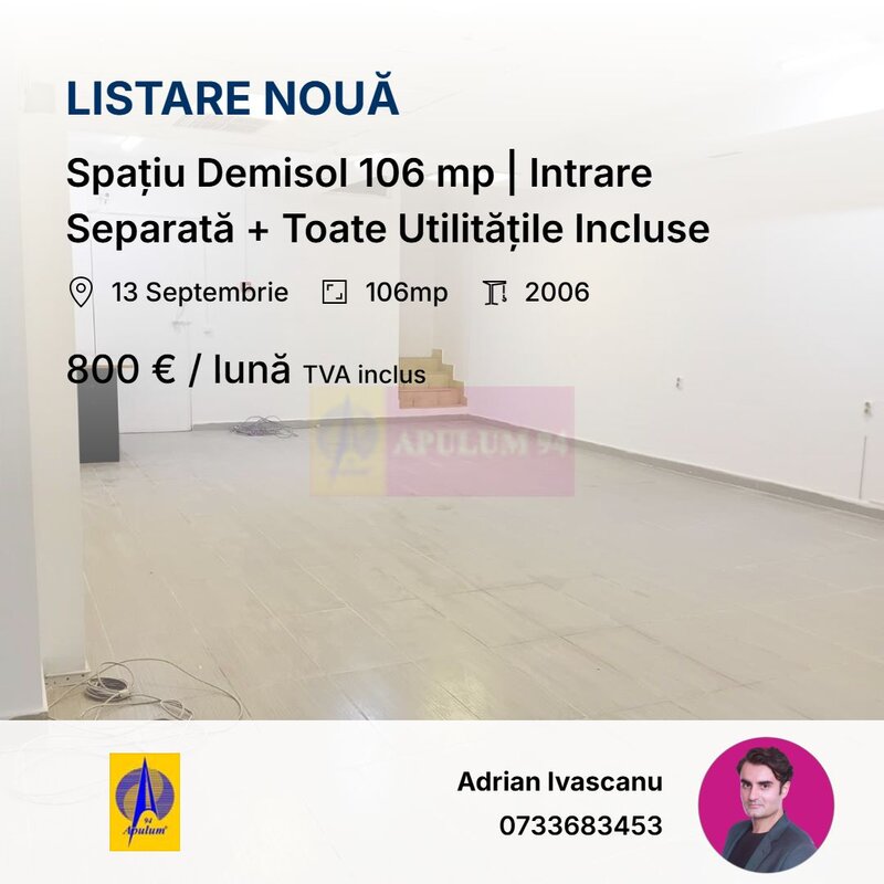 Spatiu Demisol 106 mp | Intrare Separata + Toate Utilitatile Incluse